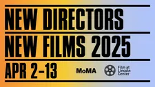 New Directors/New Films 2025