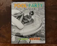 Pool Party by Johnny Pigozzi, foreword by Bono, collection Ed Bahlman