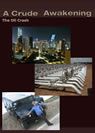 A Crude Awakening: The Oil Crash packshot