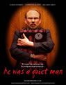 He Was A Quiet Man packshot