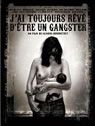 I Always Wanted To Be A Gangster packshot