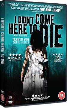 I Didn't Come Here To Die packshot