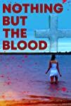 Nothing But The Blood packshot