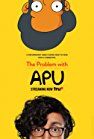 The Problem With Apu packshot