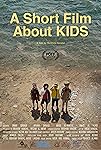 A Short Film About Kids packshot